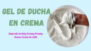 Gel de ducha en Crema, inspirado en Oaty Creamy Dreamy Shower Cream de LUSH