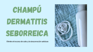 Champú Dermatitis